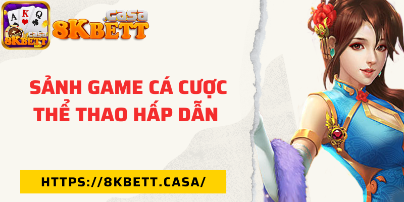 Sảnh game cá cược thể thao hấp dẫn